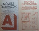 Online antikvárium: Művész életrajzok - Festők, grafikusok, éremművészek, szobrászok + Művész életrajzok - Kortárs magyar képzőművészek