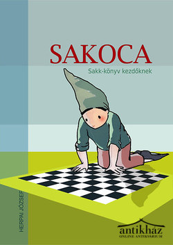 Könyv: Sakoca - Sakk-könyv kezdőknek