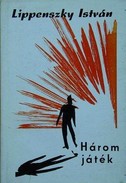 Online antikvárium: Három játék (Dedikált!)