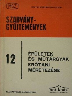 Könyv: Épületek és műtárgyak erőtani méretezése (Szabványgyűjtemény)