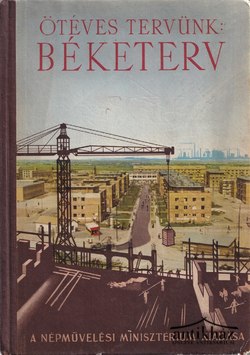 Könyv: Ötéves tervünk: Béketerv