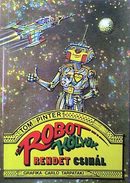Online antikvárium: Robot Kölyök rendet csinál