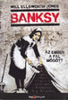 Online antikvárium: Banksy - Az ember a fal mögött