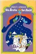 Online antikvárium: Die Ärztin der Nacht (Az éjszaka doktora - német nyelven)