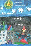 Online antikvárium: Adorján és Seborján (Dedikált!)