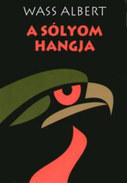 Online antikvárium: A sólyom hangja