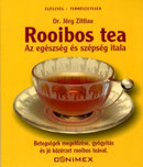 Online antikvárium: Rooibos tea - Az egészség és szépség itala