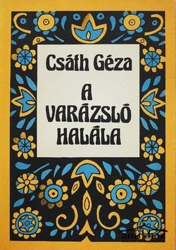 Könyv: A varázsló halála