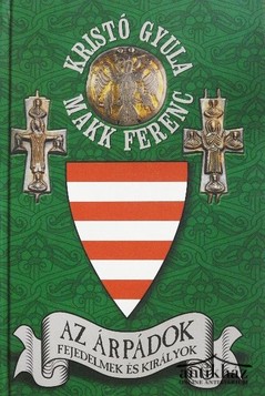 Könyv: Az Árpádok