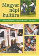 Online antikvárium: Magyar népi kultúra - Népművészet, népszokások, néptánc