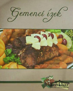 Könyv: Gemenci ízek