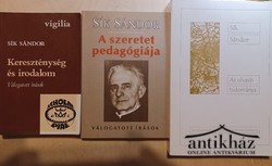 Könyv: Kereszténység és irodalom + A szeretet pedagógiája + Az olvasás tudománya (Sík Sándor könyvcsomag)