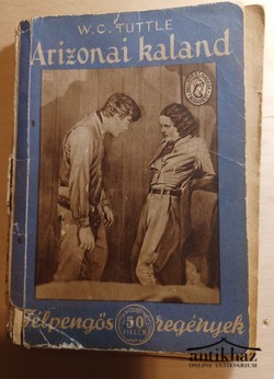 Könyv: Arizonai kaland (Wandering Dogies)