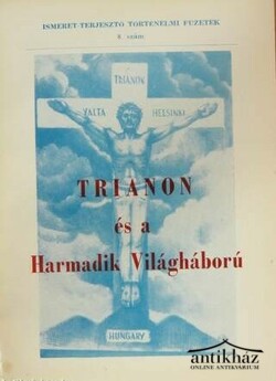 Könyv: Trianon és a Harmadik Világháború