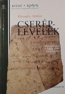 Online antikvárium: Cseréplevelek - Héber feliratok a fogság előtti Palesztinából.