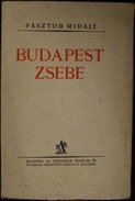 Pásztor Mihály - Budapest zsebe.