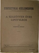 Pásztor Mihály - A százötven éves Lipótváros.