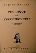 Babits Mihály - Versenyt az esztendőkkel!