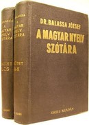 Balassa József dr. - A magyar nyelv szótára 1-2. kötet.