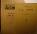 Magyar Vilmos - Az ismeretlen Alpár Ignác.