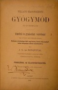 Bonqueval, J. G[enty] de - Villany-hasonszenvi gyógymód.  Uj tudomány.