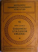 Bíró Lajos dr. - Újguineai utazásom emlékei.