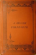 Reclus, Elisée - A hegyek története.