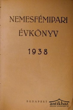 Nemesfémipari évkönyvek -  1938. 1939. 1940.