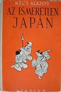 Mécs Alajos - Az ismeretlen Japán.