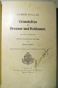 Fillis, James - Grundsätze der Dressur und Reitkunst.