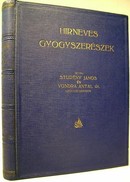 Studény János - Vondra Antal dr. - Hirneves gyógyszerészek.