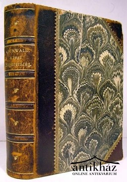 Grünwald Béla - A régi Magyarország. 1711 - 1825.