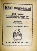 Hankó Vilmos - Házi kincstár. Sok száz titkos szer.