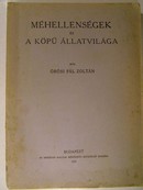 Örösi Pál Zoltán - Méhellenségek és a köpű állatvilága.