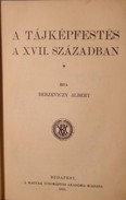 Berzeviczy Albert - A tájképfestés a XVII. században.