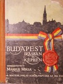 Budapest írásban és képben. A Magyar Hírlap naptár-albuma az 1912-ik esztendőre.