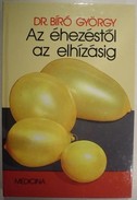 Online antikvárium: Az éhezéstől az elhízásig
