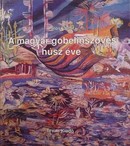 Online antikvárium: A magyar gobelinszövés húsz éve 1960 - 1980