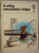Online antikvárium: A világ nevezetes hídjai