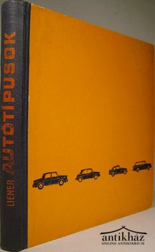 Liener György  -  Autótipusok 1964.