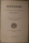 Folyóirat - Századok. A Magyar Történelmi Társulat közlönye