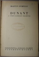 Online antikvárium: Dunant - A Vörös-Kereszt regénye