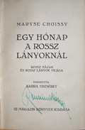 Choissy, Maryse  -  Egy hónap a rossz lányoknál