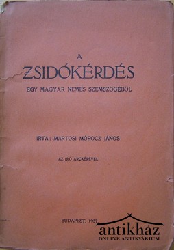 Martosi Mórocz János - Zsidókérdés