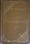 Szász Károly - Kisebb költeményei