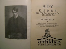 Révész Béla - Ady Endre életéről, verseiről, jelleméről