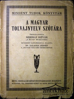 Szirmay István - A magyar tolvajnyelv szótára