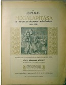 Sándor József, Pákéi - Az E. M. K. E. megalapítása és negyedszázados működése 1885 - 1910