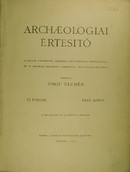 Folyóirat  -  Archaeologiai értesitő  1915.