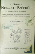 Pekár Károly  -  A magyar nemzeti szépről